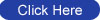 Click Here
